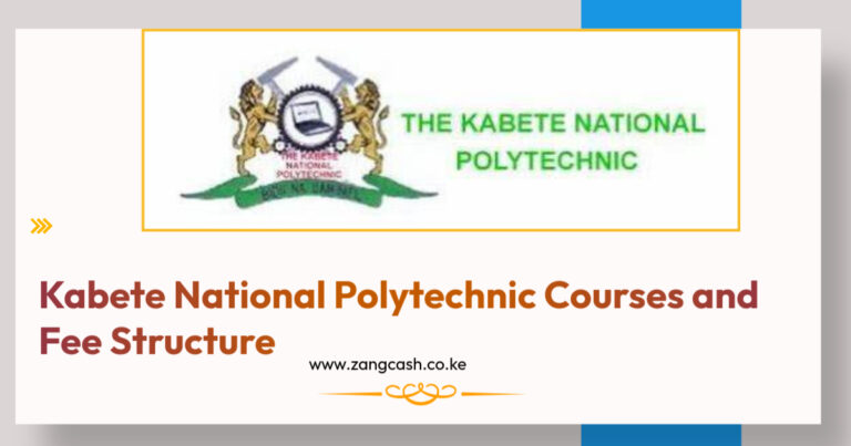 Kabete National Polytechnic Courses and Fee Structure 2025 kabete national polytechnic courses and fee structure