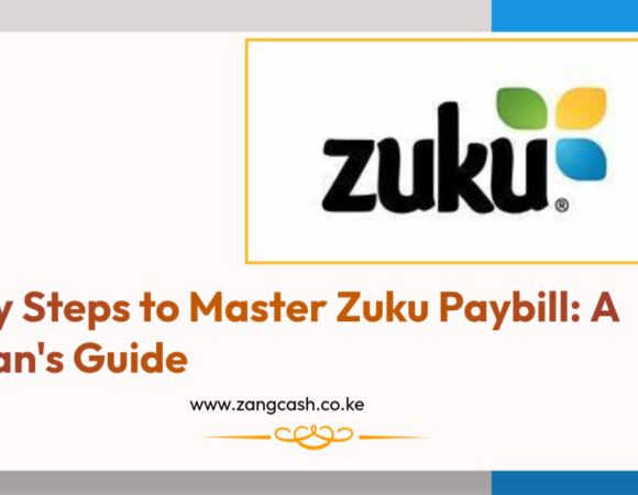 Steps to Pay Zuku Paybill Effortlessly