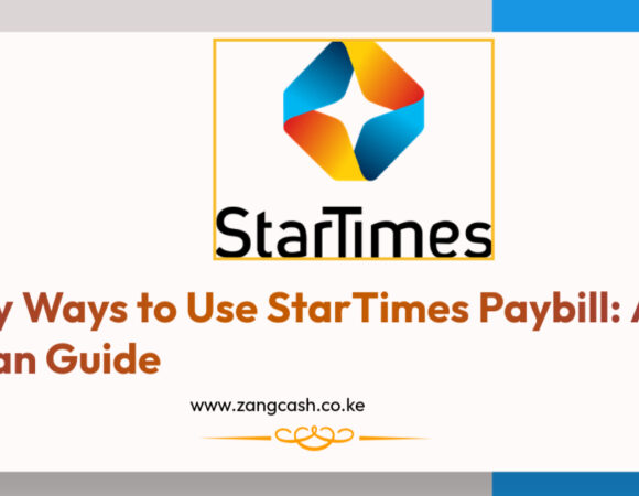 Simple Ways to Pay StarTimes Paybill