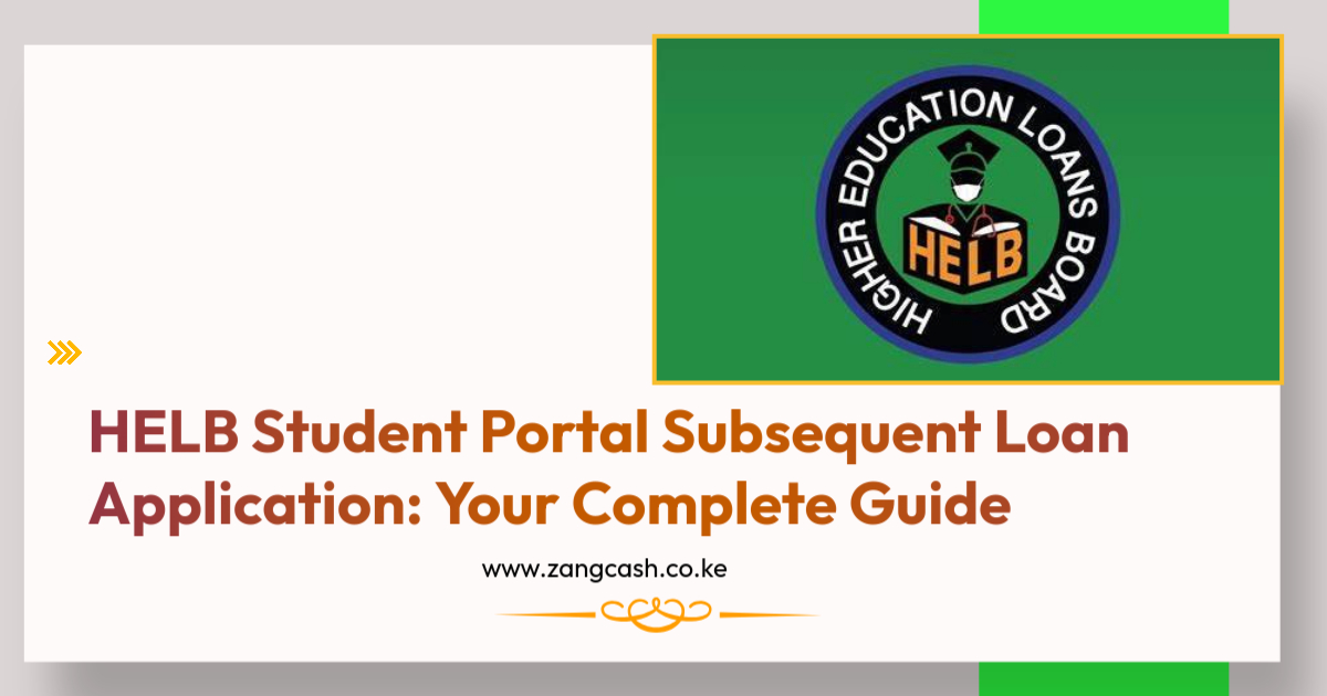 HELB Student Portal Subsequent Loan Application Your Complete Guide