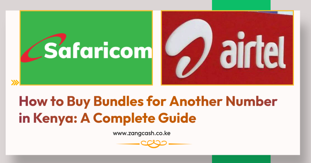 How to Buy Bundles for Another Number in Kenya A Complete Guide