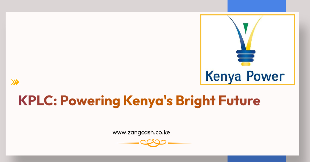 KPLC Powering Kenya's Bright Future