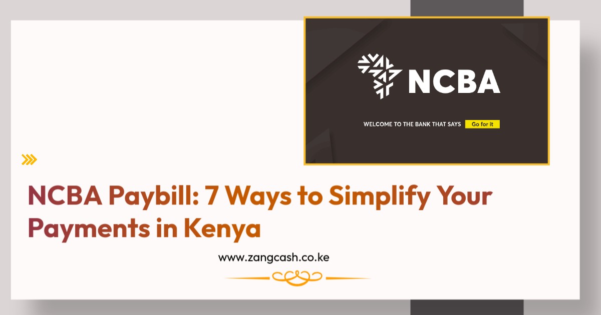 NCBA Paybill 7 Ways to Simplify Your Payments in Kenya