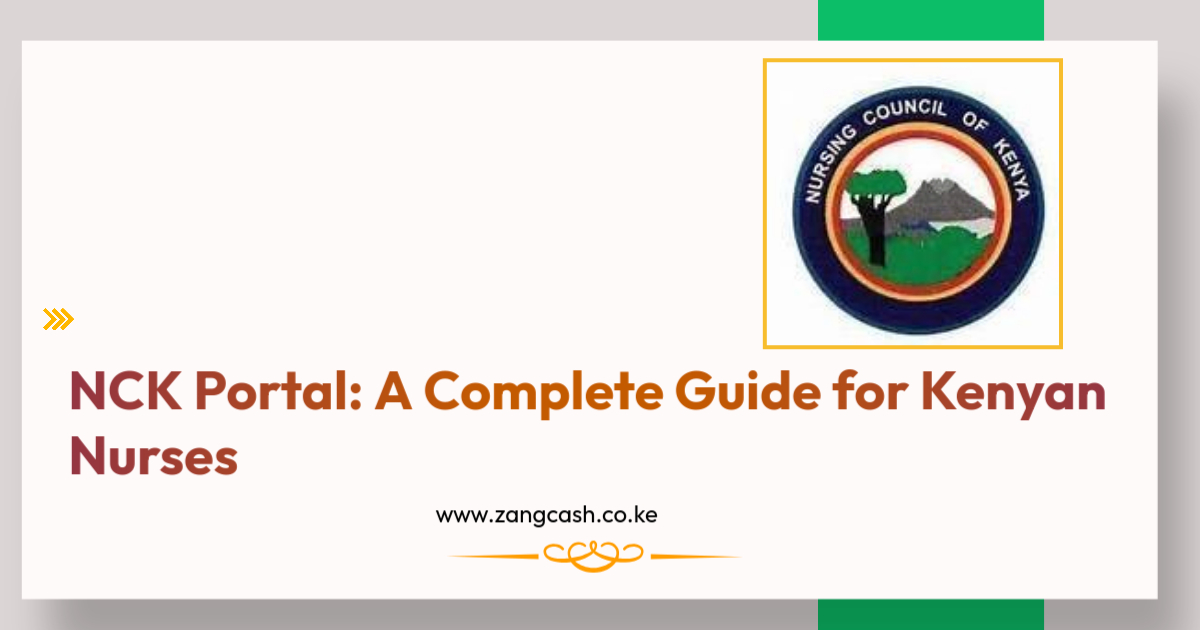 NCK Portal A Complete Guide for Kenyan Nurses