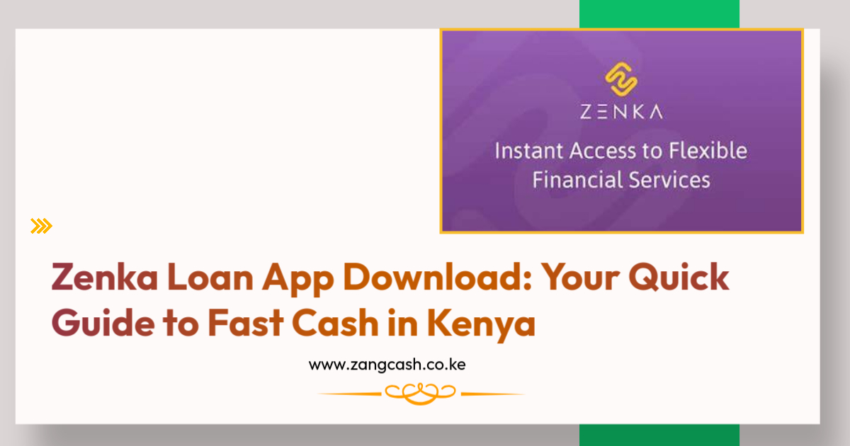 Zenka Loan App Download Your Quick Guide to Fast Cash in Kenya