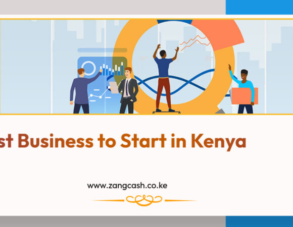 10 Best Business to Start in Kenya