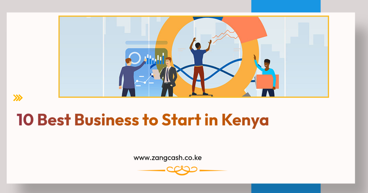 10 Best Business to Start in Kenya