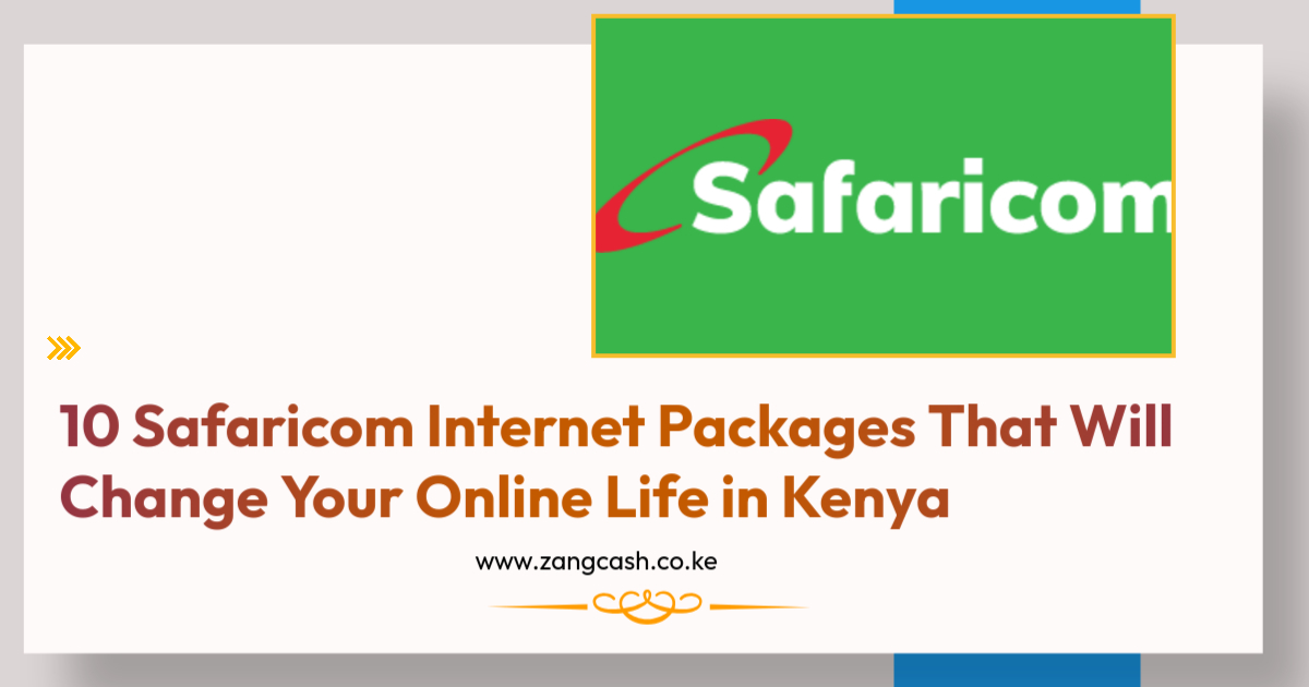 10 Safaricom Internet Packages That Will Change Your Online Life in Kenya