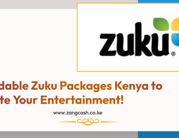 Zuku Packages Kenya Guide