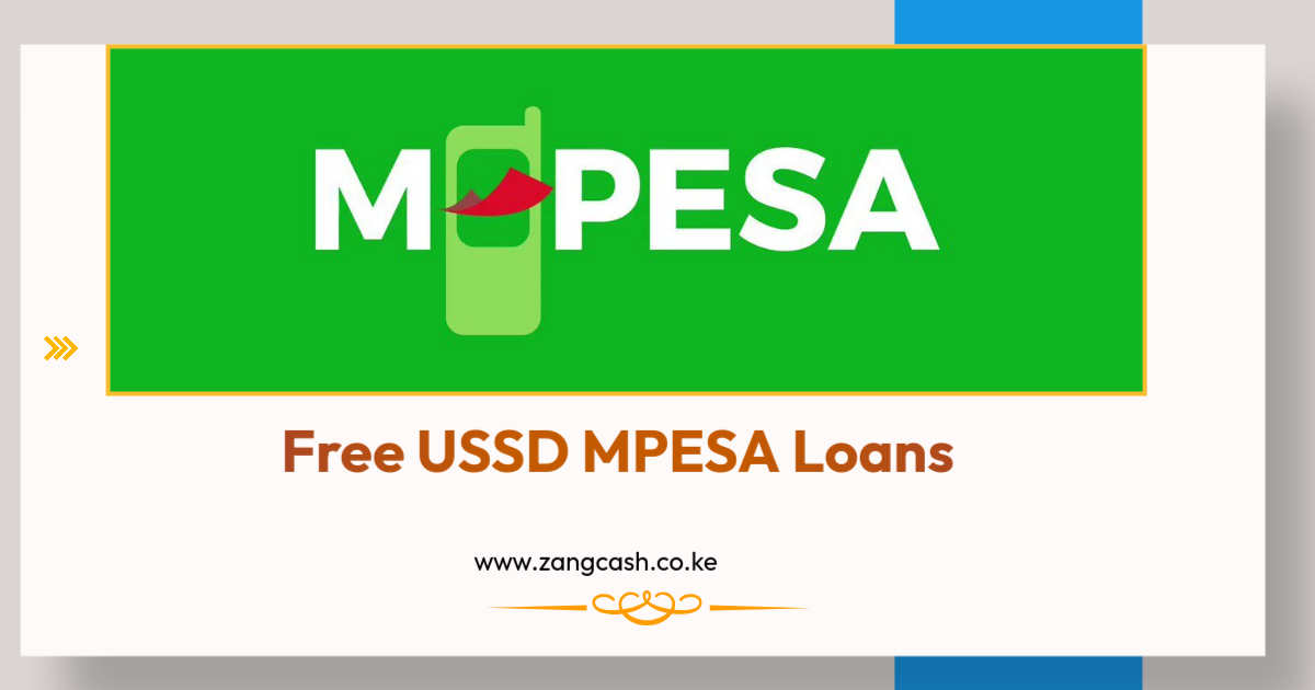 Free USSD MPESA Loans