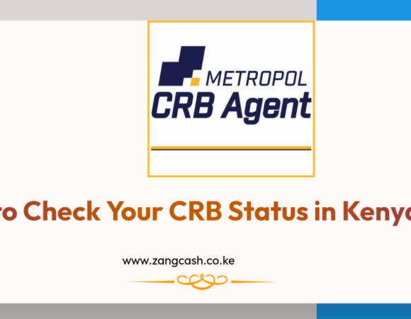 How to Check Your CRB Status in Kenya Guide