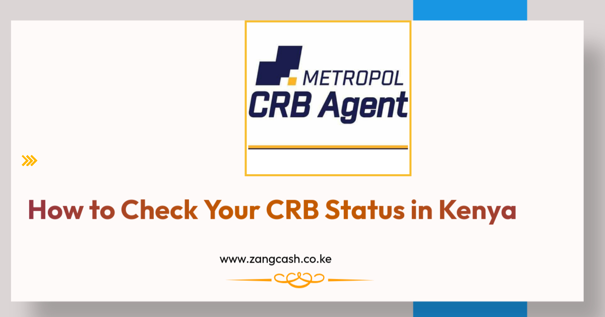 How to Check Your CRB Status in Kenya