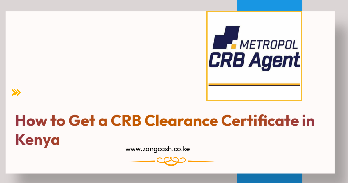 How to Get a CRB Clearance Certificate in Kenya