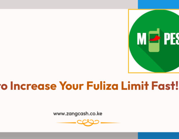 How to Increase Your Fuliza Limit Fast!