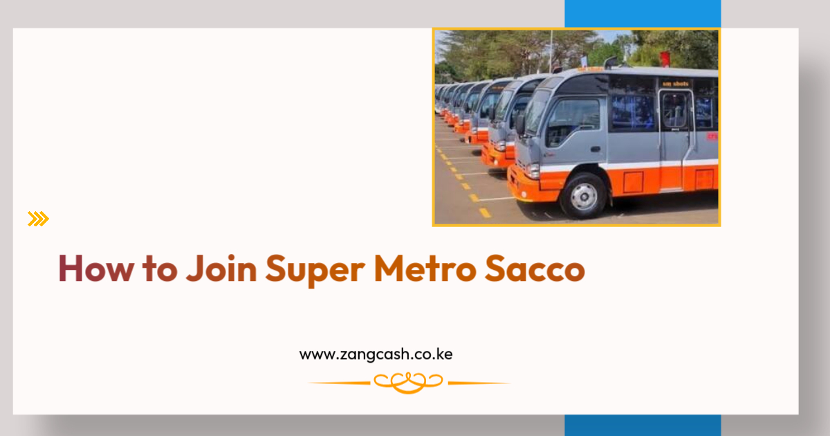 How to Join Super Metro Sacco