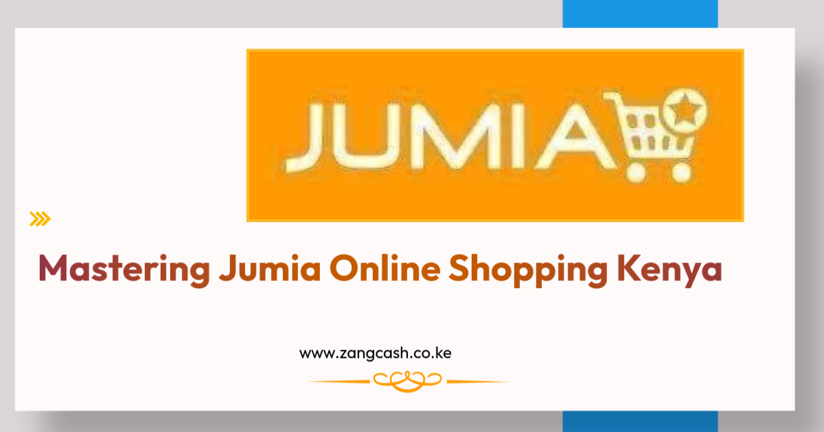 Mastering Jumia Online Shopping Kenya