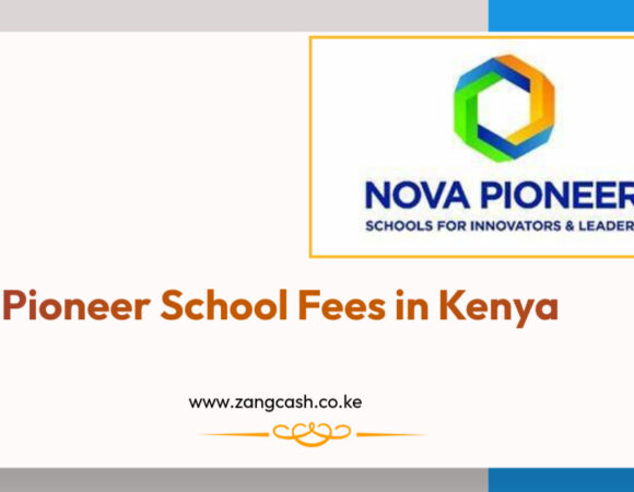 Nova Pioneer School Fees in Kenya