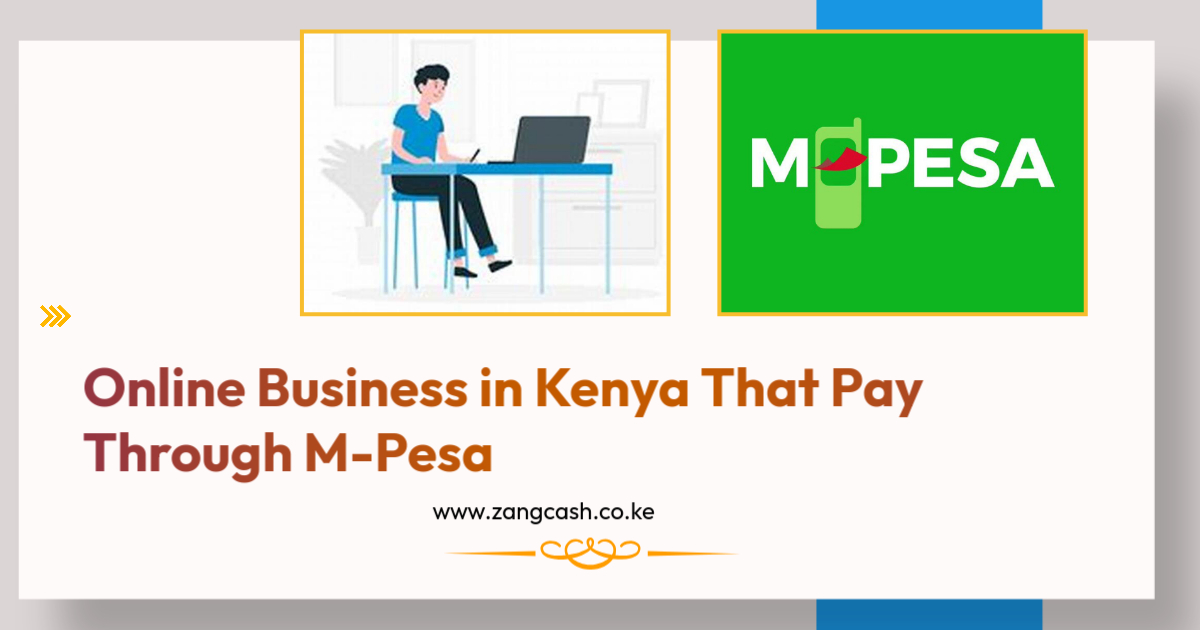 Online Business in Kenya That Pay Through M-Pesa