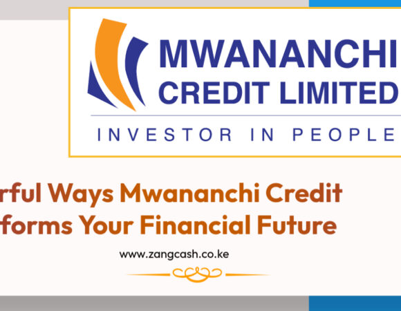 Mwananchi Credit: 7 Ways to Access Quick Loans in Kenya