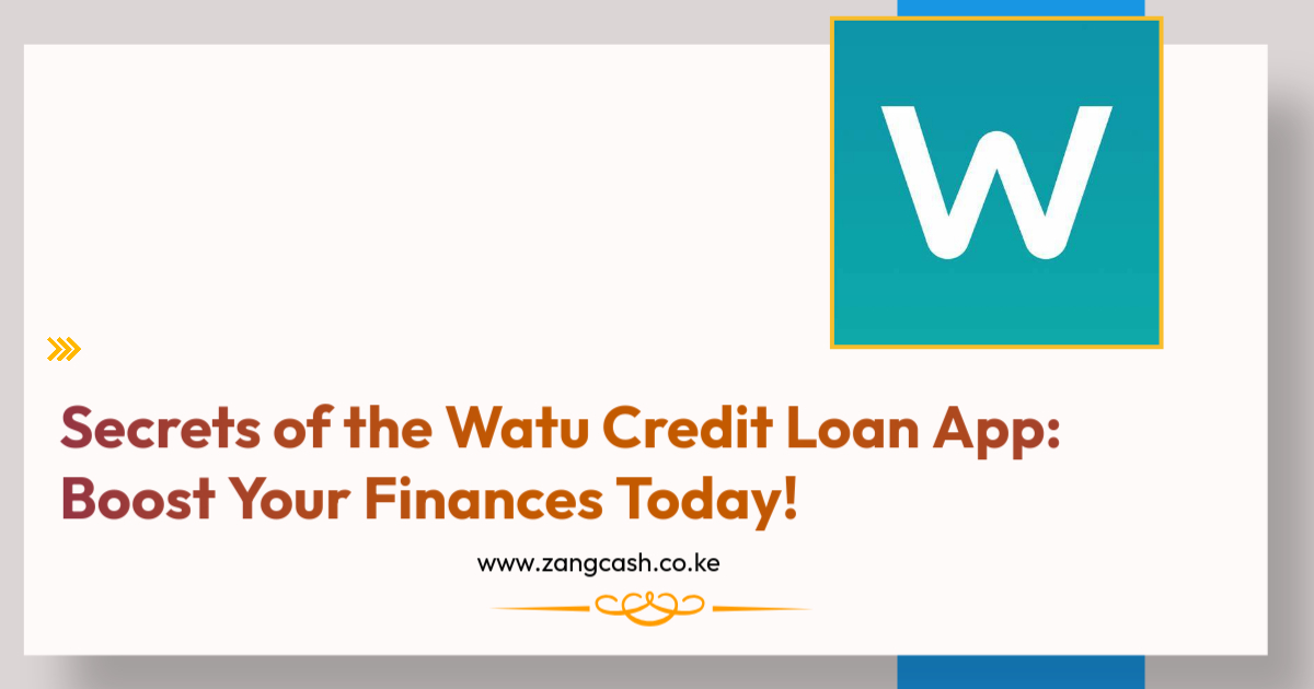 Secrets of the Watu Credit Loan App Boost Your Finances Today!