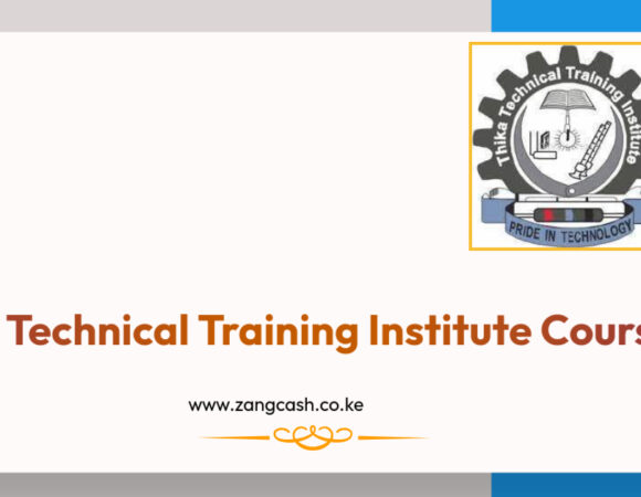 10 Top Thika Technical Training Institute Courses 