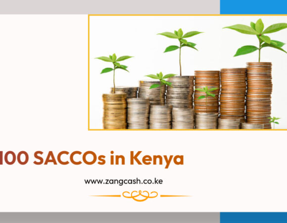 Top 100 SACCOs in Kenya: Your Ultimate Guide to Financial Growth