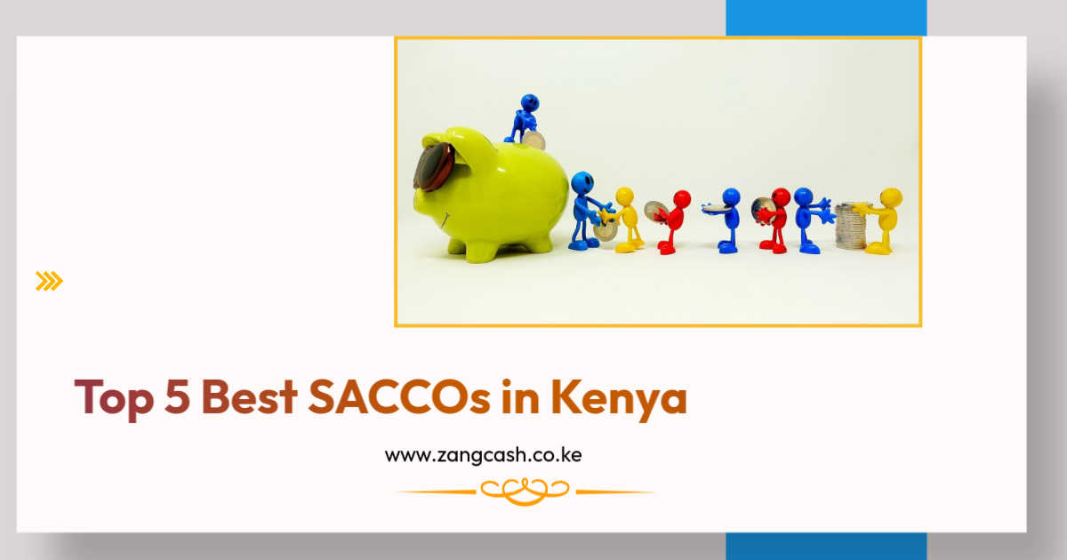 Top 5 Best SACCOs in Kenya