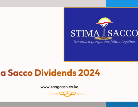 Stima Sacco Dividends 2024: What You Need to Know and How You Can Benefit